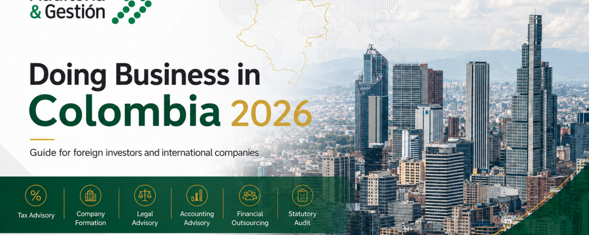 doing-business-in-colombia-2026-guide-for-foreign-investors